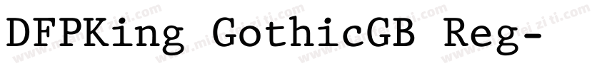 DFPKing GothicGB Reg字体转换